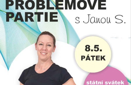 Problémové partie s Janou S. v pátek 8.5. dopoledne!